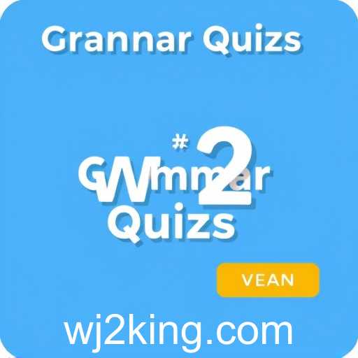 Exploring the Educational Benefits of Grammar Quizzes: A Fun and Engaging Learning Tool